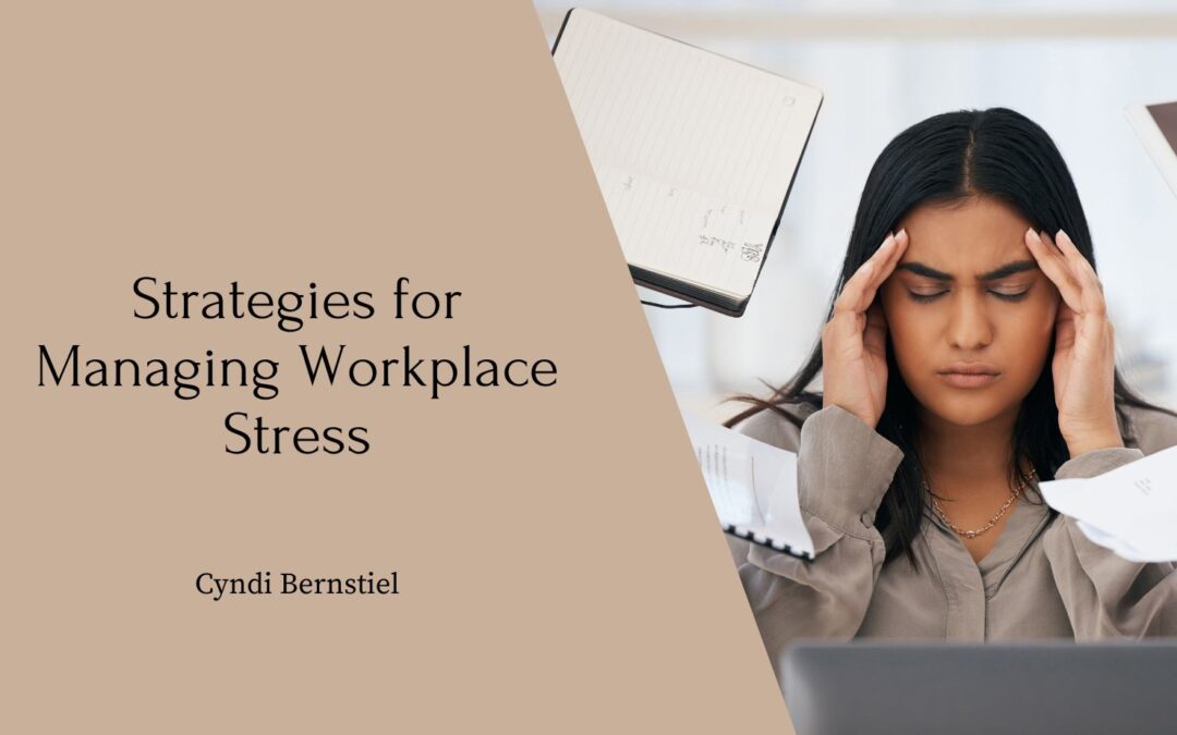 Strategies for Managing Workplace Stress